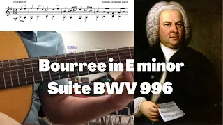 Bourree from Lute Suite BWV 996 | Johann Sebastian Bach | Classical Guitar