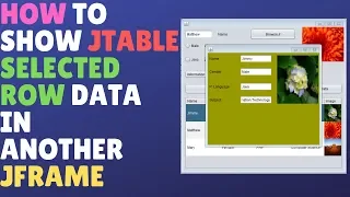How to show JTable Selected Row Data In Another JFrame