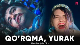 Qo'rqma yurak (film haqida film) | Куркма юрак (фильм хакида фильм)