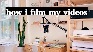 how i film my videos ✷ overhead camera setup