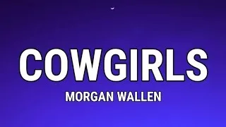 Morgan Wallen - Cowgirls (Lyrics) feat. ERNEST  | [1 Hour Version] AAmir Lyrics