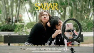 ROCKTOBER - SABAR ( Official Music Video )