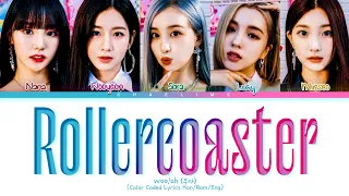 woo!ah! 'Rollercoaster' Lyrics (우아! 롤러코스터 가사)