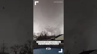 Tennessee woman captures video of tornado in neighborhood