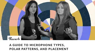 A Beginner's Guide to Microphones: Polar Patterns & Mic Types