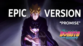 Boruto : Promise EPIC COVER VERSION | Boruto Climax SoundTrack Cover ( Boruto theme )