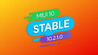 MIUI 10 GLOBAL STABLE 10.2.1.0 ДЛЯ XIAOMI MI 8 - ОБЗОР ПРОШИВКИ