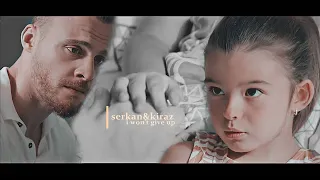 Serkan & Kiraz || • i won't give up • [02x45] Sen Çal Kapimi