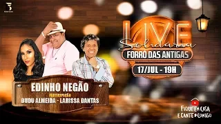 Live Solidária Forró das Antigas | #FiqueEmCasa e Cante #Comigo