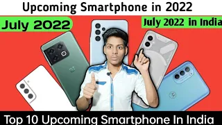 Upcoming Smartphones July 2022 | TABAHI PHONES | Nothing Phone 1, Poco F4, Oneplus, Samsung, 5g