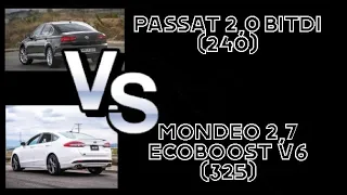 Ford Fusion (mondeo) 2.7 Ecoboost V6 325 HP VS Vw Passat 2.0 BİTDI 240 HP  Acceleration - RACE
