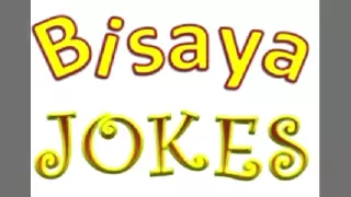 Bisaya Jokes