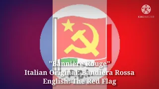 Bannière Rouge - Bandiera Rossa, The Red Flag (IT/FR Lyrics, Version & English Translation) | V.1