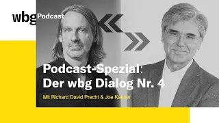 wbg Sachbuch Podcast #46: Podcast-Spezial - Der wbg Dialog mit Richard David Precht & Joe Kaeser