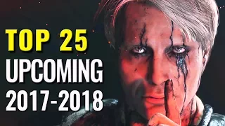 Top 25 Upcoming Games of 2017-2018 | PC, Switch, PS4, Xbox One
