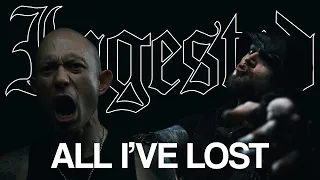 Ingested - All I've Lost feat. Matthew K Heafy (OFFICIAL VIDEO)