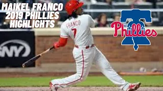 MAIKEL FRANCO 2019 PHILLIES HIGHLIGHTS #MAIKELFRANCO, #PHILLIES, #MLB