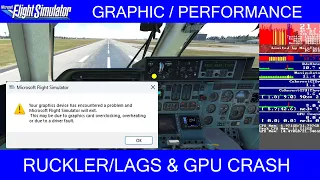 Ruckler, Stotterer, Lags & GPU Crash - SU12 Beta  - Tipps ★ MSFS 2020