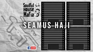 Seamus Haji & Andy Ward  - Soulful House Mafia