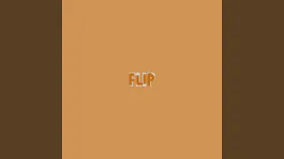 Flip (feat. Jon P)