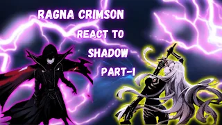 Ragna Crimson react to Shadow Part-1 #eminenceintheshadow #gachareact #gachaclub