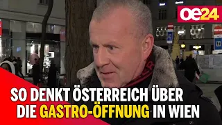 So denkt Österreich über die Gastro-Öffnung in Wien