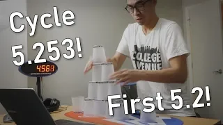 Sport Stacking Cycle 5.253!!! First 5.2 After 5 Years!!!