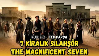 7 Gunslingers for Hire | Western (The Magnificent Seven) | Turkish Dubbing | Made in 1960 | Watch