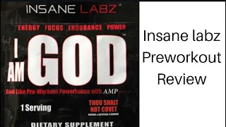 Insane Labz I Am God Preworkout Review