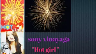 Sony vinayaga | "hot girl " | testing diwali crackers #