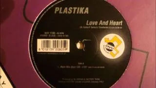 Plastika - Love And Heart
