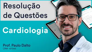 Resolução de Questões de Prova de Cardiologia da Residência Médica