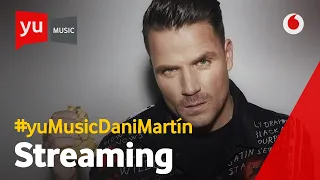 🔴 Streaming 'yuMusic' (29/05/2021) #yuMusicDaniMartín