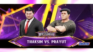 WWE 2K19 Prayut vs Thaksin