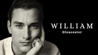 WILLIAM DE GLOUCESTER, LA ESTRELLA OLVIDADA DE LOS WINDSOR