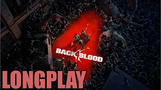 Back 4 Blood Gameplay Walkthrough FULL Game - No Commentary Longplay (PC)