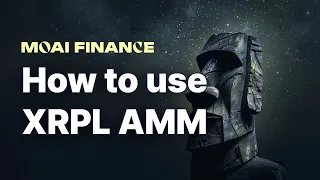 [Tutorial] How to use XRPL AMM