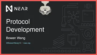 NEAR Onboarding Bootcamp | Part 3 of 5: Protocol Development