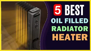 🔥 Best Oil Filled Radiator Heater in 2024 ☑️ TOP 5 ☑️