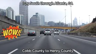 I-75 South through Atlanta, GA • Cobb County to Henry County - [4K]