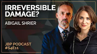 Irreversible Damage? | Abigail Shrier | EP 159