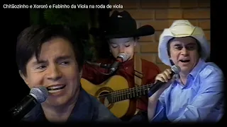 Fabinho da Viola e Chitãozinho e Xororó na roda de viola