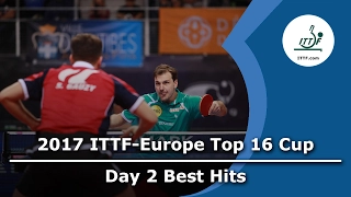 2017 ITTF-Europe Top 16 I Day 2 Best Hits