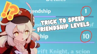 trick to speed up friendship levels