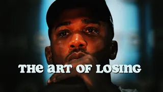 The Art of Losing