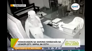 Balitang Bicolandia: Panhahabon sa sarong simbahan sa Legazpi City, sapul sa CCTV