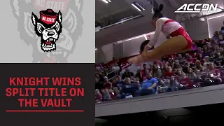 NC State's Ashley Knight Wins Split Title On The Vault