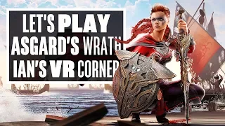 Asgard's Wrath Could Be The BEST VR Game We've Ever Played - Ian's VR Corner