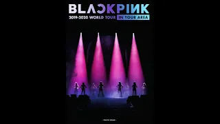 Kill This Love -JP Ver.- BLACKPINK 2019-2020 WORLD TOUR IN YOUR AREA-TOKYO DOME-