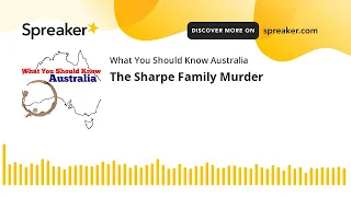 The Sharpe Family Murder